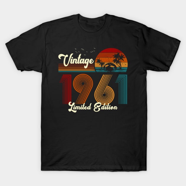 Vintage 1961 Shirt Limited Edition 59th Birthday Gift T-Shirt by Damsin